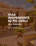 VILLA INDIPENDENTE SU PIÙ LIVELLI